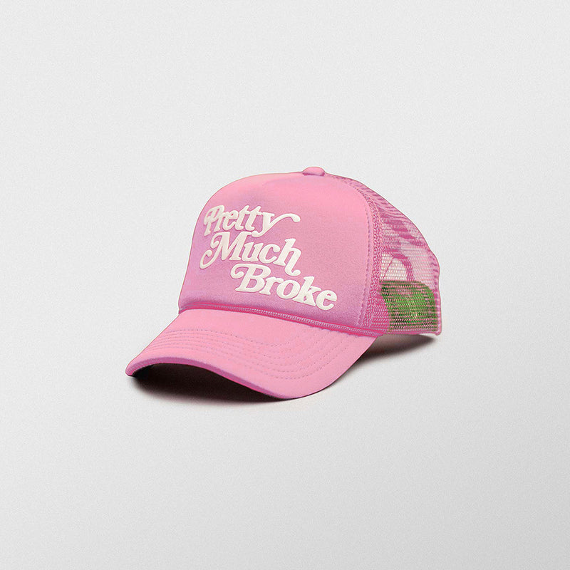 Pretty Much Broke® Trucker Cap - Pink