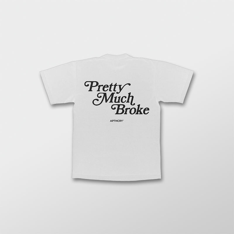 Pretty Much Broke® Puff Print Tee - White